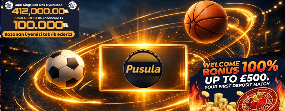 Pusulabet yeni üyelere özel hoş geldin kampanyası